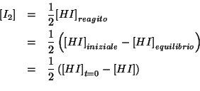 \begin{eqnarray*}
\ConcOf{I_2}&=&\frac{1}{2}\ConcOfIdx{HI}{reagito}\\
&=&\frac{...
...\
&=&\frac{1}{2}\Parenthesis{\InitialConcOf{HI}-\ConcOf{HI}}\\
\end{eqnarray*}