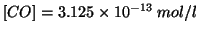 $\ConcOf{CO}=3.125\TimesTenTo{-13}\;mol/l$