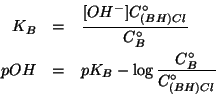 \begin{eqnarray*}
K_B&=&\frac{\ConcOf{{OH^-}}\CZeroOf{(BH)Cl}}{\CZeroOf{B}}\\
pOH&=&pK_B-\log\frac{\CZeroOf{B}}{\CZeroOf{(BH)Cl}}
\end{eqnarray*}