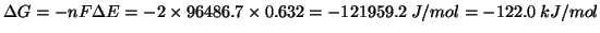 $\Delta{}G=-nF\Delta{}E=-2\times96486.7\times0.632=-121959.2\;J/mol=-122.0\;kJ/mol$