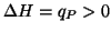 $\Delta{H}=q_P>0$