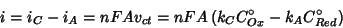 \begin{displaymath}
i=i_C-i_A=nFAv_{ct}=nFA\left(k_CC^\circ_{Ox}-k_AC^\circ_{Red}\right)
\end{displaymath}