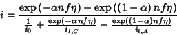 \begin{displaymath}
i=\frac{\exp\left(-\alpha nf\eta\right)-\exp\left(\left(1-\a...
...-\frac{\exp\left(\left(1-\alpha\right)nf\eta\right)}{i_{l,A}}}
\end{displaymath}