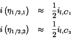 \begin{eqnarray*}
i\left(\eta_{1/2,1}\right)&\approx&\frac{1}{2}i_{l,C_1}\\
i\left(\eta_{1/2,2}\right)&\approx&\frac{1}{2}i_{l,C_2}\\
\end{eqnarray*}