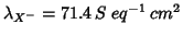 $\lambda_{X^-} = 71.4\:S\:eq^{-1}\:cm^2 $