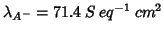 $\lambda_{A^-} = 71.4\:S\:eq^{-1}\:cm^2 $