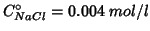 $C^\circ_{NaCl} = 0.004\;mol/l$