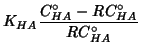 $\displaystyle K_{HA}\frac{C^\circ_{HA}-RC^\circ_{HA}}{RC^\circ_{HA}}$