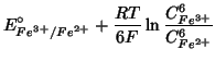 $\displaystyle E^\circ_{Fe^{3+}/Fe^{2+}}+\frac{RT}{6F}\ln\frac{C_{Fe^{3+}}^6}{C_{Fe^{2+}}^6}$