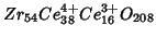 $Zr_{54}Ce^{4+}_{38}Ce^{3+}_{16}O_{208}$