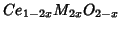 $Ce_{1-2x}M_{2x}O_{2-x}$