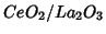 $CeO_2/La_2O_3$